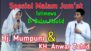 Download lagu ISTIMEWA DI BULAN MAULID | CERAMAH HJ. MUMPUNI dan KH. ANWAR ZAHID mp3 Download lagu ISTIMEWA DI BULAN MAULID | CERAMAH HJ. MUMPUNI dan KH. ANWAR ZAHID mp3