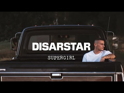 DISARSTAR - SUPERGIRL (Official Video)