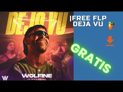 Deja vu , Wolfine | REMAKE FL STUDIO | FREE FLP
