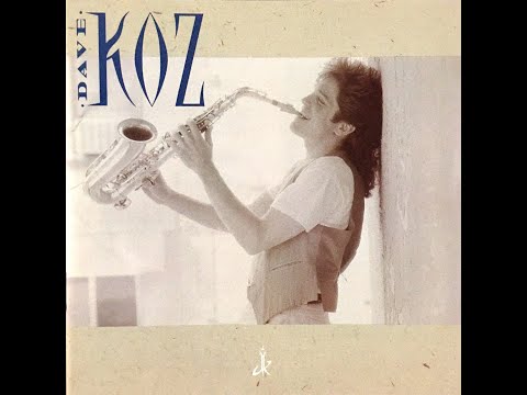 04 Nothing But the Radio On   Dave Koz  Saxophone