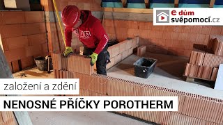 Založení a zdění nenosné příčky Porotherm