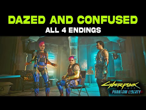 Dazed and Confused: All 4 Endings & Rewards - Complete Guide in Cyberpunk 2077 Phantom Liberty