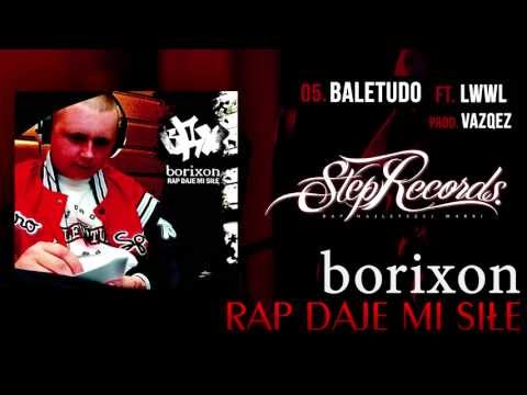 Borixon ft. LWWL - Baletudo