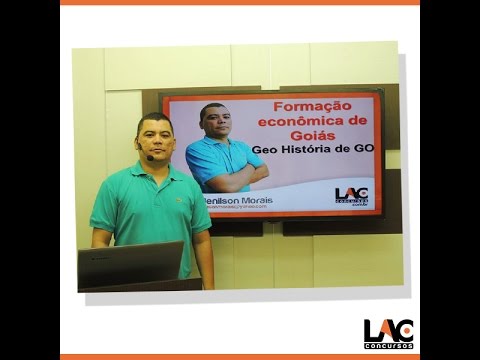 Lesson 1 - Economic Formation of Goiás - Geography and History of Goiás