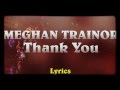 Meghan Trainor Feat R City Thank You Lyrics