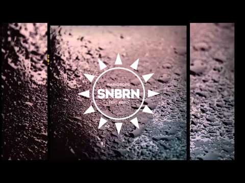 SNBRN feat. Kerli - Raindrops [Official]