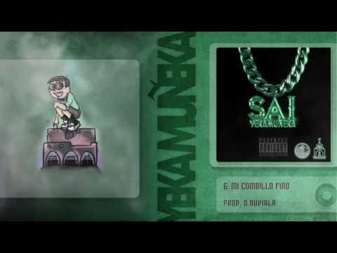 6. COMBILLO FINO FT. HIGHKILI - PROD. G.NUVIALA (YEKAMUÑEKA)