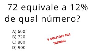 5 QUESTÕES DE PORCENTAGEM PRA VOCÊ PASSAR NO CONCURSO