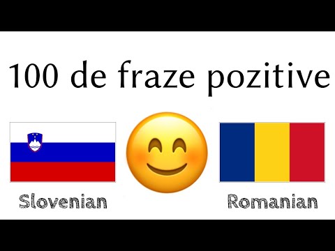 100 de fraze pozitive +  de complimente - Slovenă + Română - (Vorbitor nativ)