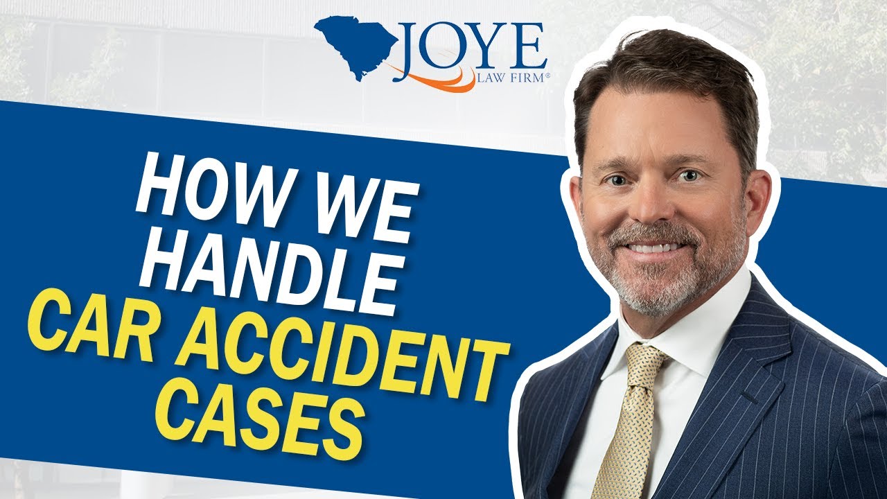 How Joye Law Firm Injury Lawyers Handle Car Accident Cases