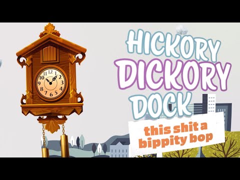 Video thumbnail for HICKORY DICKORY