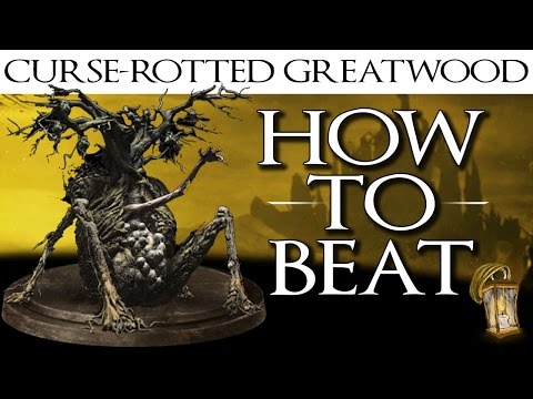 Beat the Curse-Rotted Greatwood - Dark Souls 3 Boss Guide