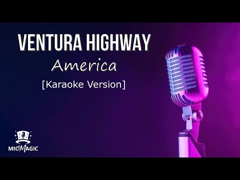 VENTURA HIGHWAY - America (Karaoke Version)