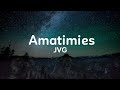 JVG - Amatimies (Lyrics)