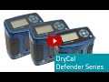 DryCal Defender Series Overview