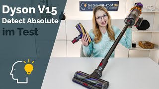 Dyson V15 Detect Absolute im Test - Lohnt sich der hohe Preis?