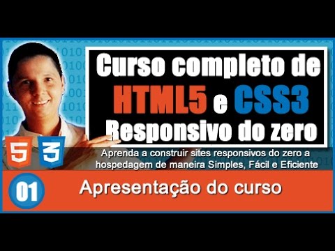 Curso de HTML5 e CSS3 Responsivo Aula 01 Apresentação do curso
