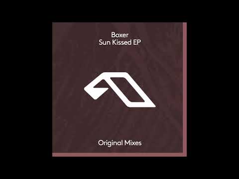 Boxer, Jody Wisternoff & James Grant - Sun Kissed (Extended Mix)