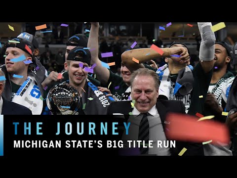 密歇根州立大學的奪冠之路 - B1G籃球 - 旅程 (Michigan State's Run to the Title | B1G Basketball | The Journey)