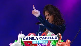 Camila Cabello - ‘Bad Things’ (live at Capital’s Summertime Ball 2018)