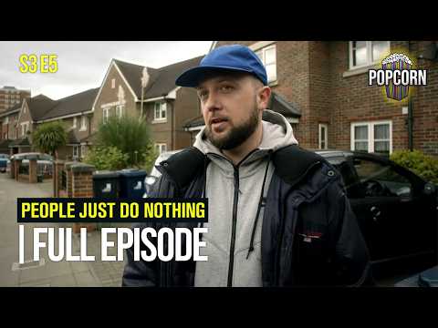 People Just Do Nothing (FULL EPISODE) | Season 3 | Episode 5