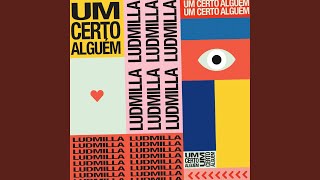 Um certo alguém Music Video
