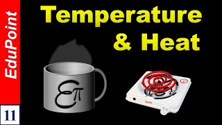 🔴 Temperature and Heat  in HINDI for Class 11