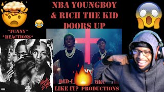NBA YoungBoy &amp; Rich The Kid - Doors Up - Nobody Safe - Official Audio - REACTION