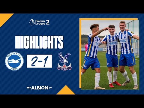 PL2 Highlights: Albion 2 Crystal Palace 1
