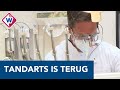 Tandartsen pakken draad weer op na corona-uitbraak: 'Behoorlijke achterstand wegwerken'