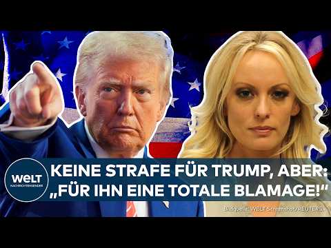 DONALD TRUMP - STORMY DANIELS: Urteil im Schweigegeldprozess von Trump und Pornostar - Keine Strafe!