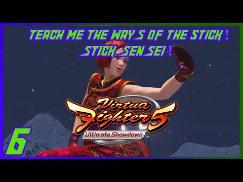 Teach Me The Ways Of The Stick! Sensei! | Virtua Fighter 5 Ultimate Showdown #6