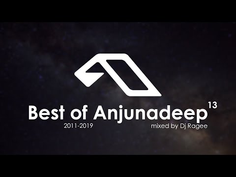 Best Of Anjunadeep (2011-2019) part 13 || Deep and Progressive House Mix