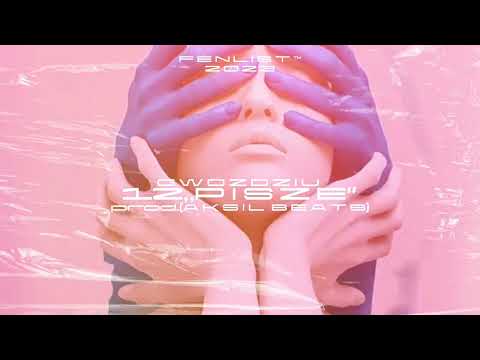 Gwoździu - ,,Pisze” prod.(Aksil Beats)
