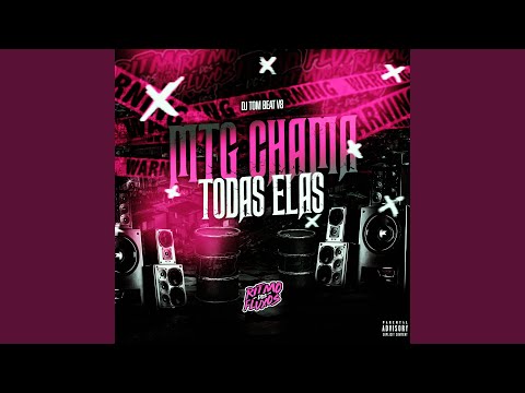 Mtg Chama Todas Elas