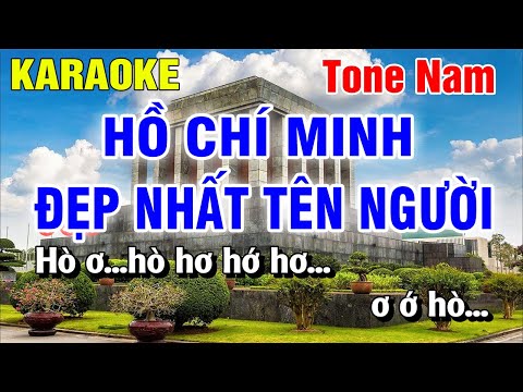 Karaoke Hồ Chí Minh Đẹp Nhất Tên Người Tone Nam Nhạc Sống Beat Hay | Nguyễn Linh