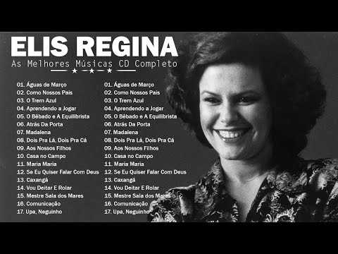 Elis Regina Album Completo || As Melhores Músicas De Elis Regina 2022