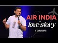 AIR INDIA KI LOVE STORY CROWD WORK BY GAURAV GUPTA