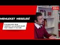 Memleket Meselesi - Ali Haydar Çelebi