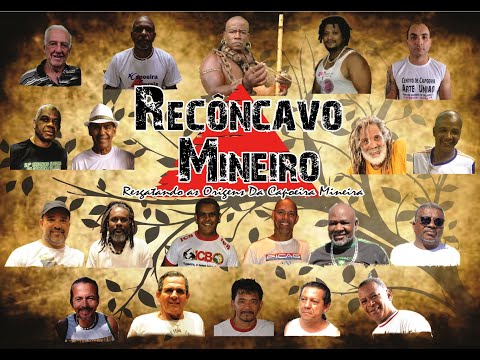 Documentário História da Capoeira Mineira - RECÔNCAVO MINEIRO