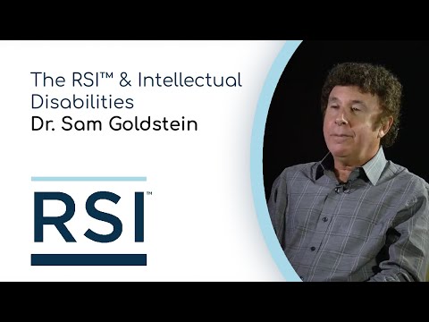 RSI™ | The RSI™ & Intellectual Disabilities | Dr. Sam Goldstein