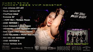 Download lagu DUGEM REMIX FUNKOT 2025 (VIP) DJ UNTUNGNYA (Bernadya) Vs BONGKAR PASANG (HARD) 10ILIR PARTY NONSTOP mp3