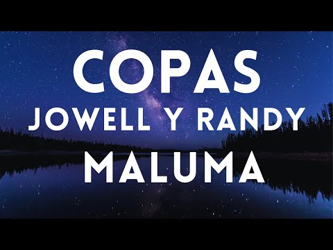 Jowell Y Randy, Maluma | COPAS - Spanish Letra / English Lyrics