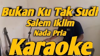Download lagu Bukan Ku Tak Sudi Karaoke Salim Iklim charli Nada Pria Versi KORG Pa700 mp3 Download lagu Bukan Ku Tak Sudi Karaoke Salim Iklim charli Nada Pria Versi KORG Pa700 mp3
