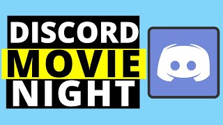 How to Make Your Own Discord Movie Night! (Very Simple)