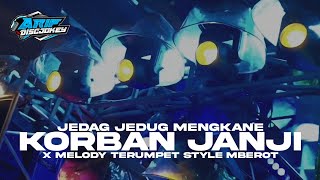 Download lagu DJ KORBAN JANJI JEDAG JEDUG PARGOY MENGKANE | ARIF MUSIC mp3