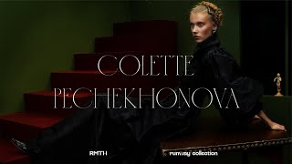 Colette Pechekhonova | Runway Collection | RMTH