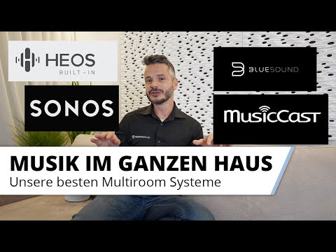 Die besten Multiroom Systeme im Vergleich