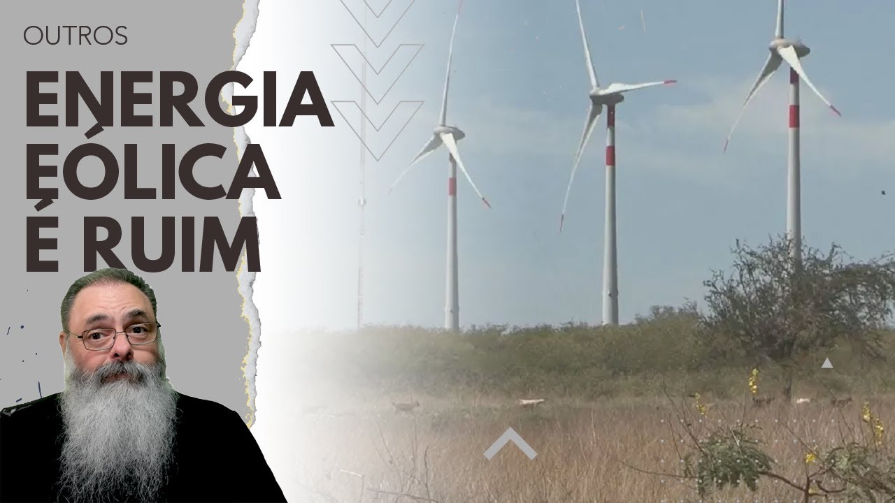 ENERGIA EÓLICA tem INCONVENIENTES que começam a APARECER AGORA que BRASIL é SEXTO MAIOR PARQUE