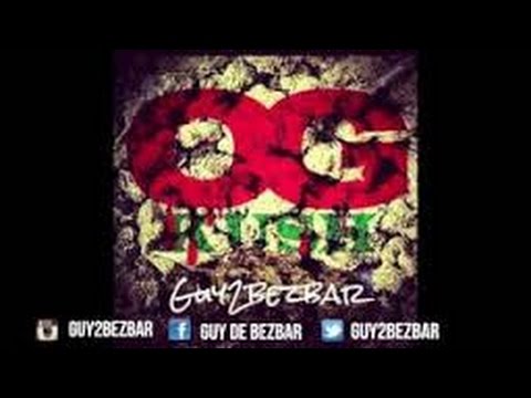 GUY2BEZBAR - OG KUSH